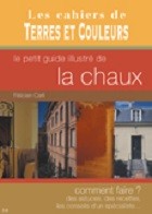 Le petit guide illustré de la chaux