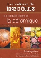 Le petit guide illustré de la Céramique