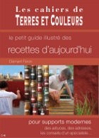 Le petit guide illustré des recettes d'aujourd'hui